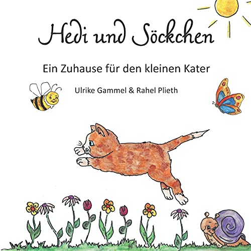 Hedi und Söckchen: Ein Zuhause für den kleinen Kater von Papierfresserchens MTM-VE