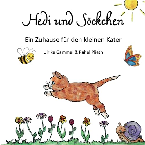 Hedi und Söckchen: Ein Zuhause für den kleinen Kater