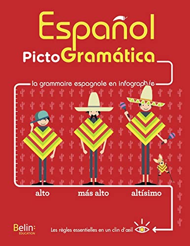 Español Pictogramática: La grammaire espagnole en infographie von BELIN EDUCATION