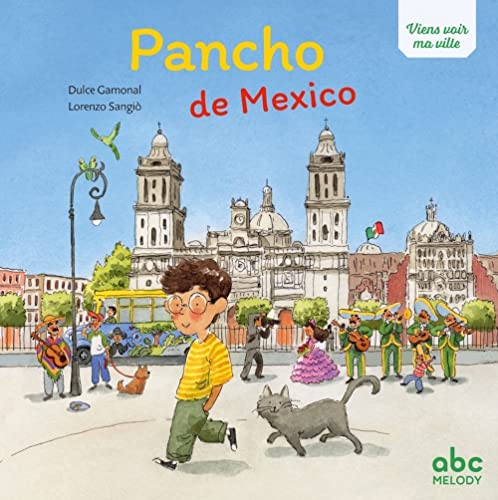 Pancho de Mexico - Livre + audio Pancho de Mexico - Livre + audio