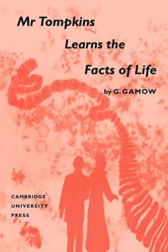 Mr Tompkins Learns the Facts of Life von Cambridge University Press