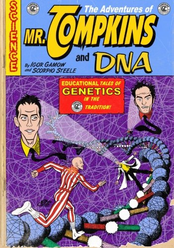 The Adventures of Mr. Tompkins and DNA von CreateSpace Independent Publishing Platform