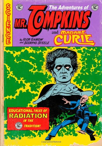 The Adventures of Mr. Tompkins and Madame Curie von CreateSpace Independent Publishing Platform