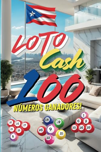 Loto Cash 100: ¡números ganadores! (Loto Cash: Números de Élite, Band 4) von Independently published