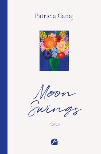 Moon Swings Moon Swings von Les Éditions du Panthéon