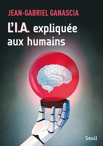 L'I.A. expliquée aux humains