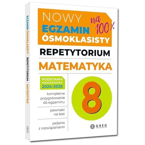 Nowy Egzamin ósmoklasisty matematyka Repetytorium Nowy Egzamin ósmoklasisty matematyka Repetytorium von Greg
