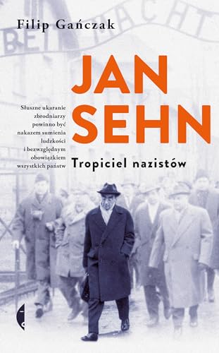 Jan Sehn: Tropiciel nazistów