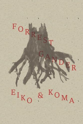 Eiko and Koma (New Directions Poetry Pamphlet, Band 8)