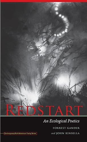 Redstart: An Ecological Poetics (Contemporary North American Poetry)