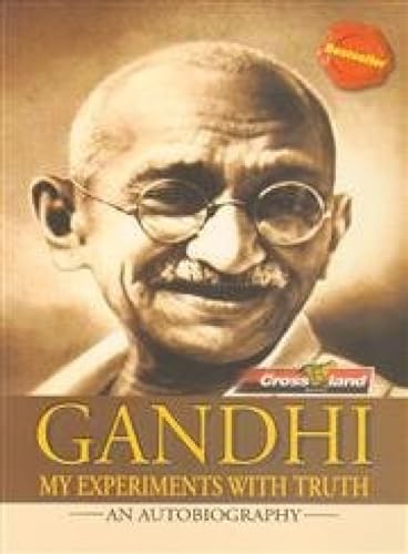 Gandhi: Autobiography: My Experiments with Truth (Gandhi: My Experiments with Truth)