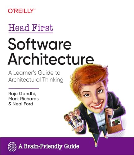 Head First Software Architecture: A Learner's Guide to Architectural Thinking