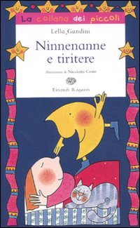 Ninnenanne e tiritere (La collana dei piccoli) von Einaudi Ragazzi