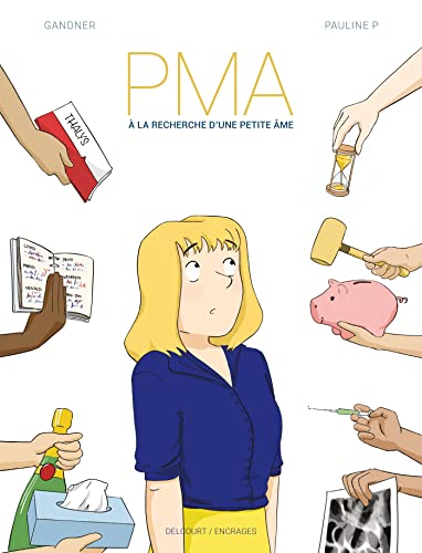 PMA À la recherche d'une petite âme von DELCOURT