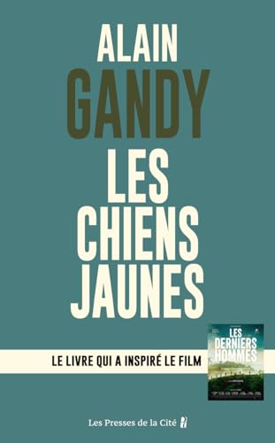 Les Chiens Jaunes
