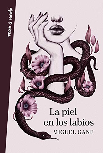 La piel en los labios (Verso&Cuento, Band 718015) von Aguilar