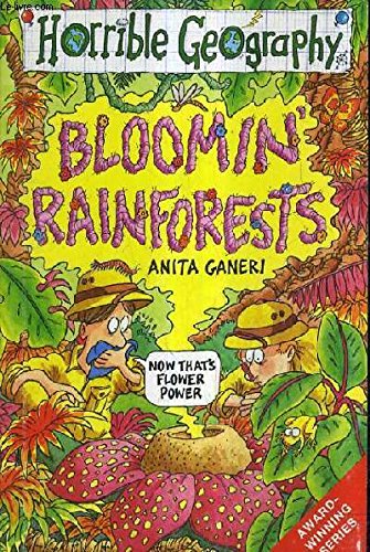 Bloomin' Rainforests (Horrible Geography)
