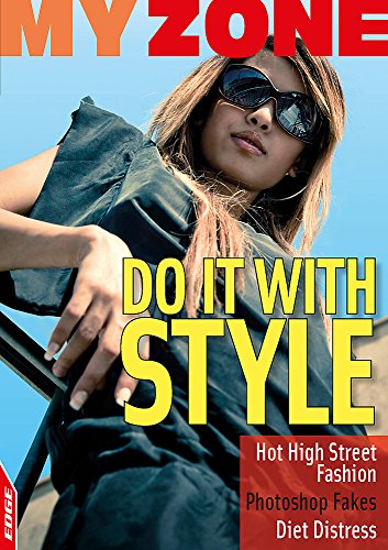 Do It With Style (EDGE: My Zone)