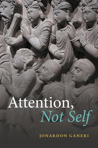 Attention, Not Self von Oxford University Press