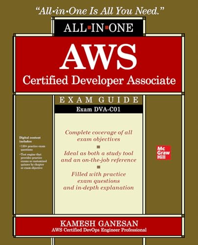 Aws Certified Developer Associate All-In-One Exam Guide (Exam Dva-C01) von McGraw-Hill Education