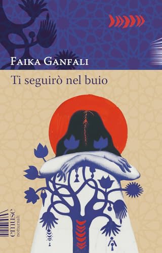 Ti seguirò nel buio (Notturnali) von emuse