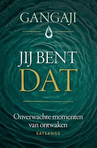 Jij bent DAT: onverwachte momenten van ontwaken von AnkhHermes, Uitgeverij