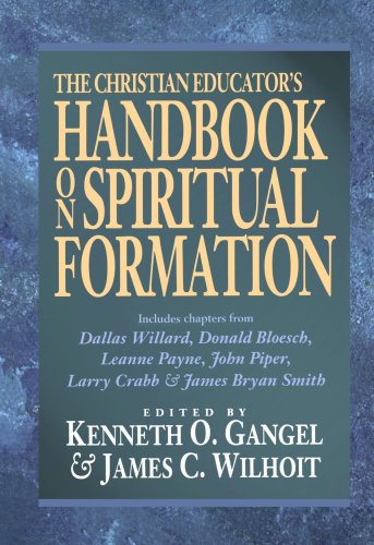 The Christian Educator’s Handbook on Spiritual Formation