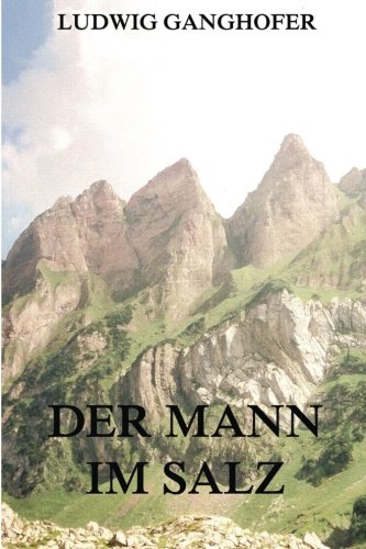 Der Mann im Salz von Jazzybee Verlag