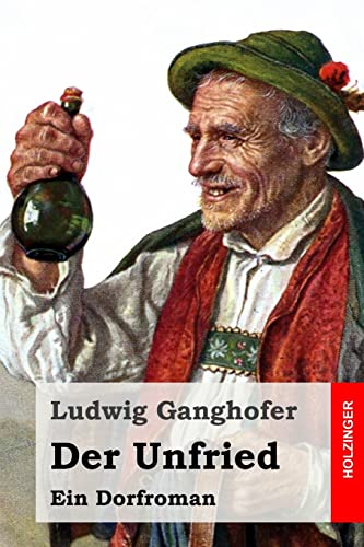 Der Unfried: Ein Dorfroman