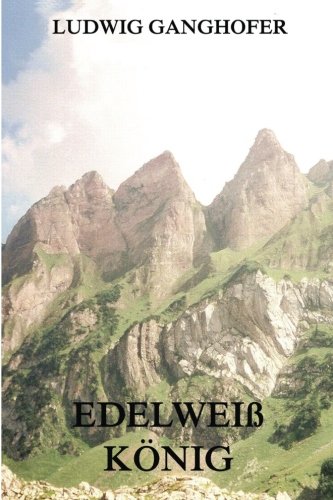 Edelweißkönig