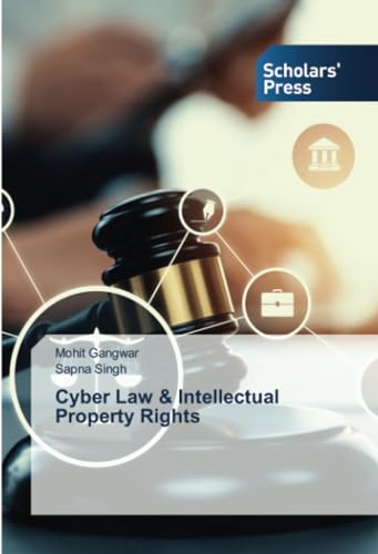 Cyber Law & Intellectual Property Rights: DE von Scholars' Press
