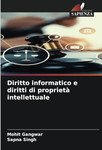 Diritto informatico e diritti di proprietà intellettuale: DE von Edizioni Sapienza