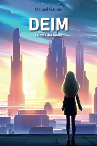 DEIM - La città del futuro