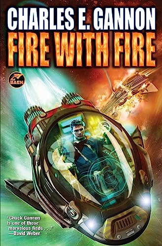 Fire with Fire, Third Edition (Volume 1) (Caineverse)