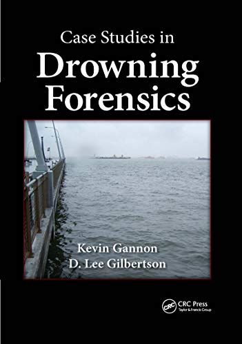 Case Studies in Drowning Forensics von CRC Press
