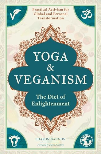 Yoga and Veganism: The Diet of Enlightenment
