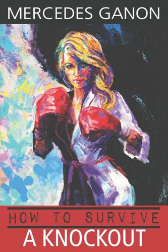 How to Survive a Knockout How to Survive a Knockout von Waterside Productions