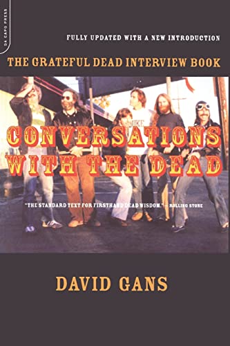 Conversations With the Dead: The Grateful Dead Interview Book