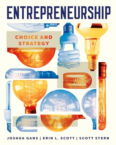 Entrepreneurship: Choice and Strategy von WW Norton & Co