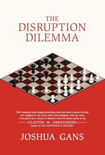 The Disruption Dilemma von MIT Press