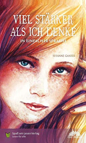 Viel stärker als ich denke: In Einfacher Sprache
