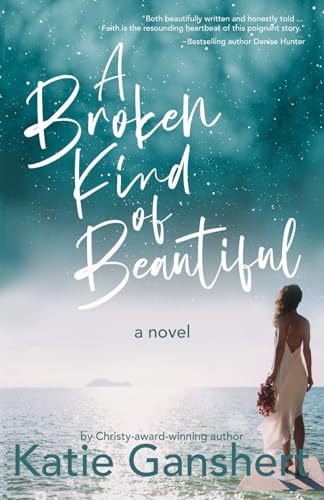 A Broken Kind of Beautiful von Independently published