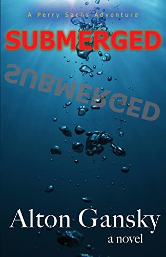 Submerged (Perry Sachs Adventure, Band 3)