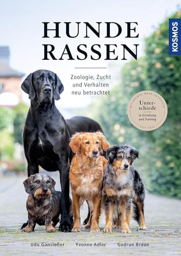 Hunderassen: Zoologie, Zucht und Verhalten neu betrachtet von Franckh-Kosmos