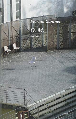 O. M.: Roman
