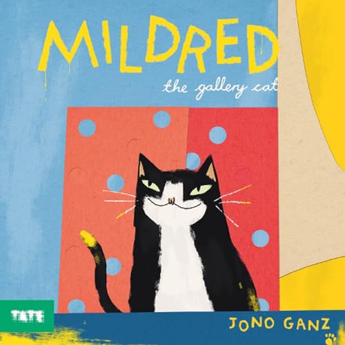 Mildred the Gallery Cat: By Jono Ganz