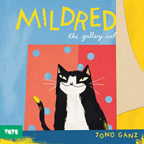 Mildred the Gallery Cat: By Jono Ganz