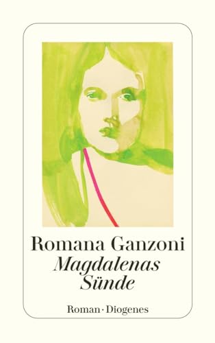 Magdalenas Sünde (detebe) von Diogenes Verlag AG
