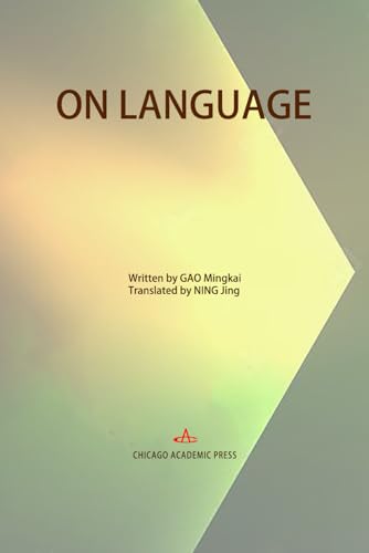 ON LANGUAGE von Chicago Academic Press