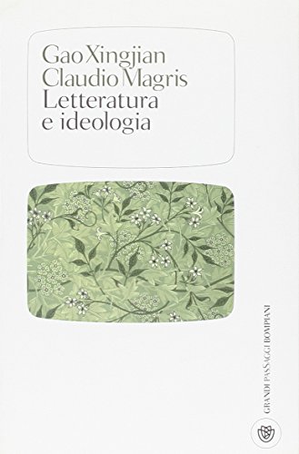 Letteratura e ideologia (I grandi pasSaggi Bompiani) von Bompiani